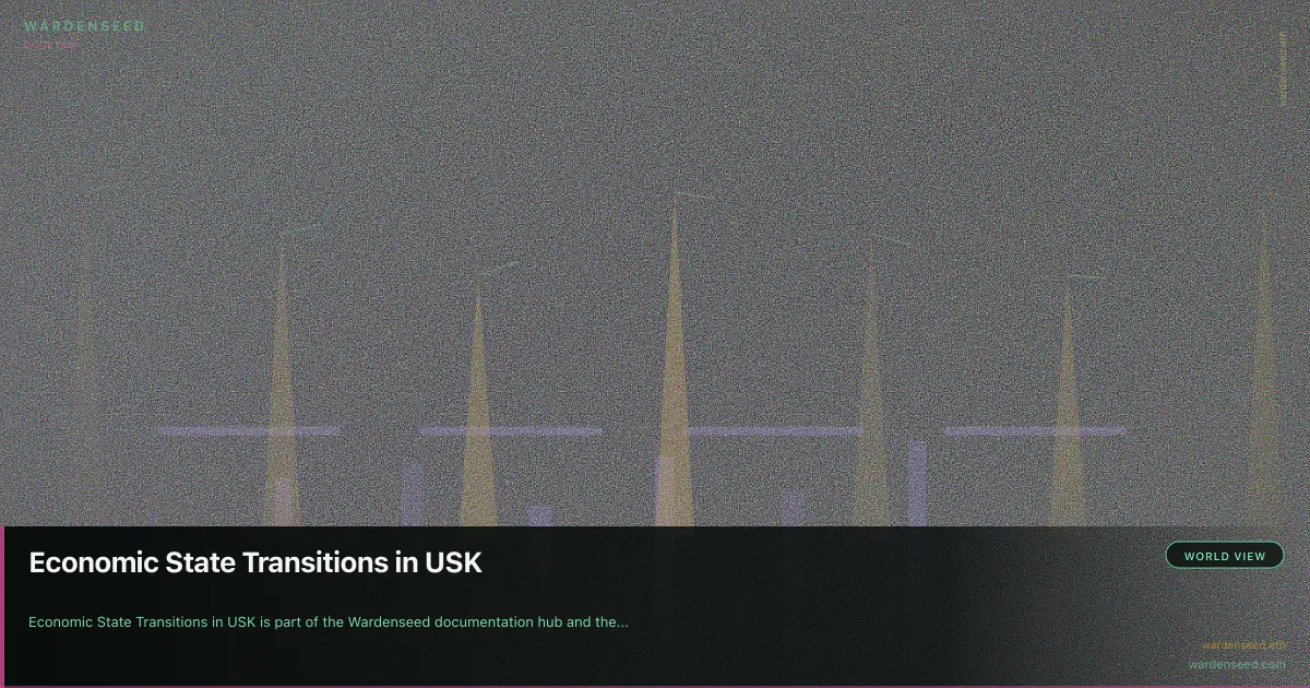 Economic State Transitions in USK